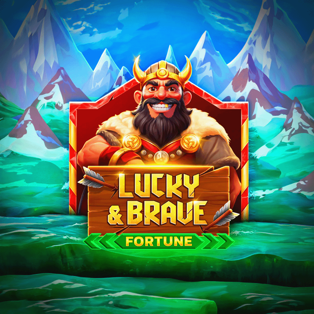 Lucky and Brave Fortune