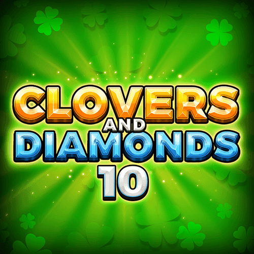 Clovers and Diamonds 10