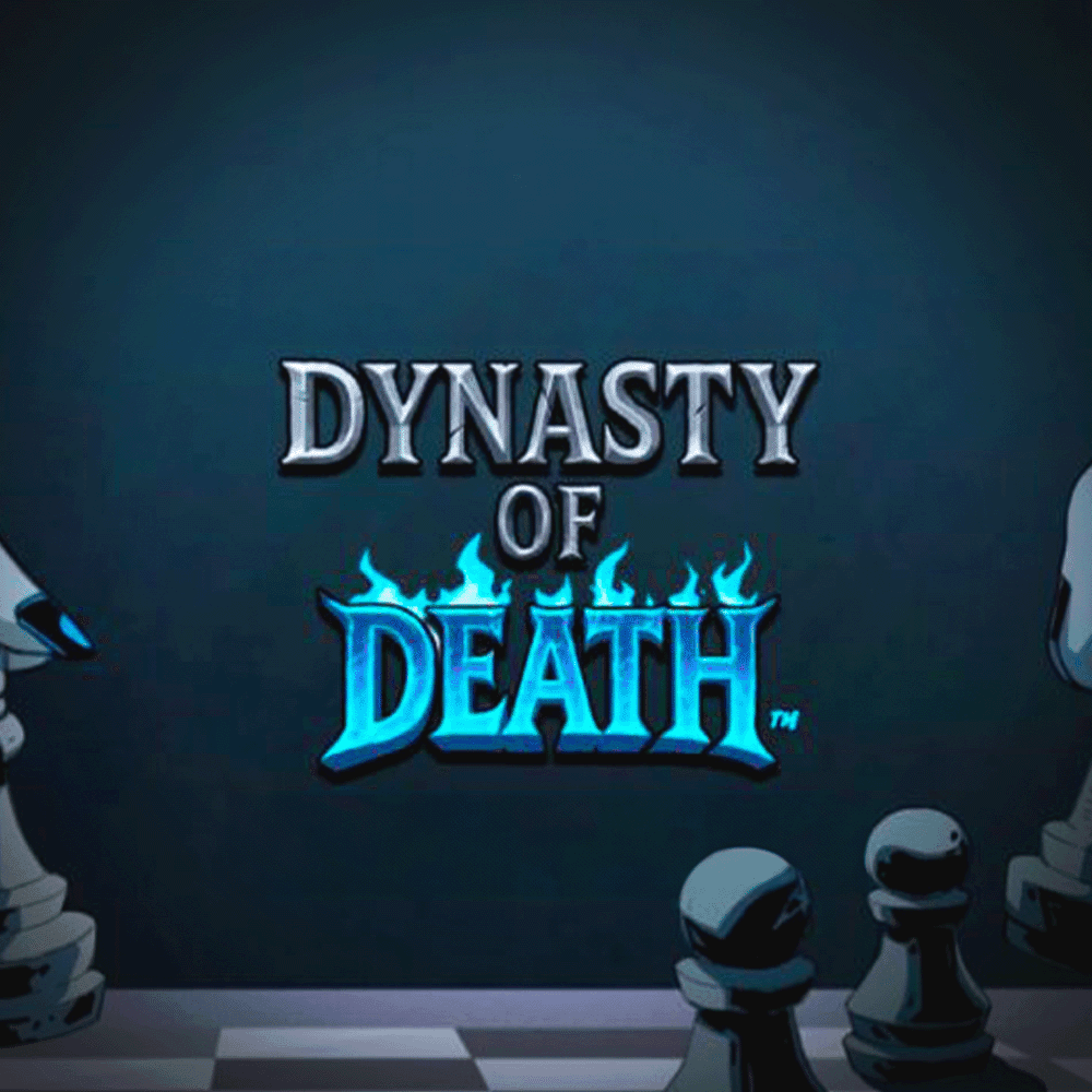 Dynasty of Death™