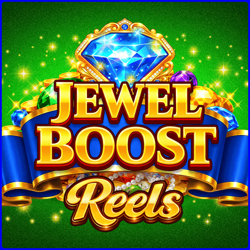 Jewel Boost Reels
