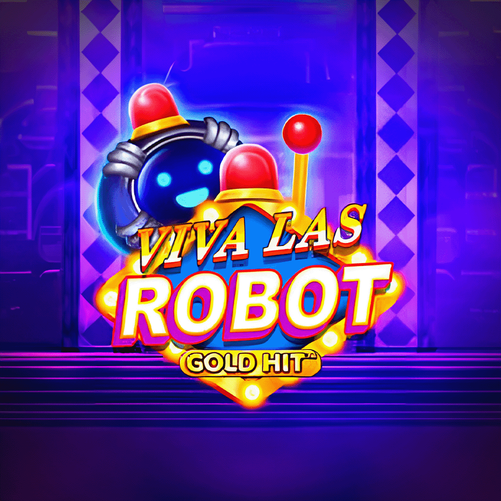 God Hit: Viva Las Robot™