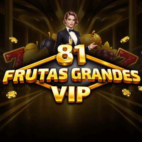 81 Frutas Grandes Vip