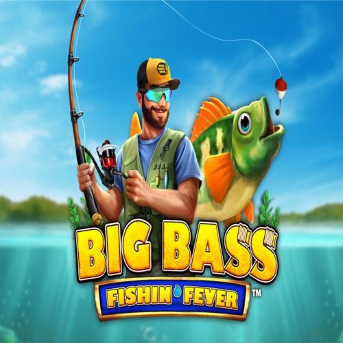 Big Bass - Fishin' Fever