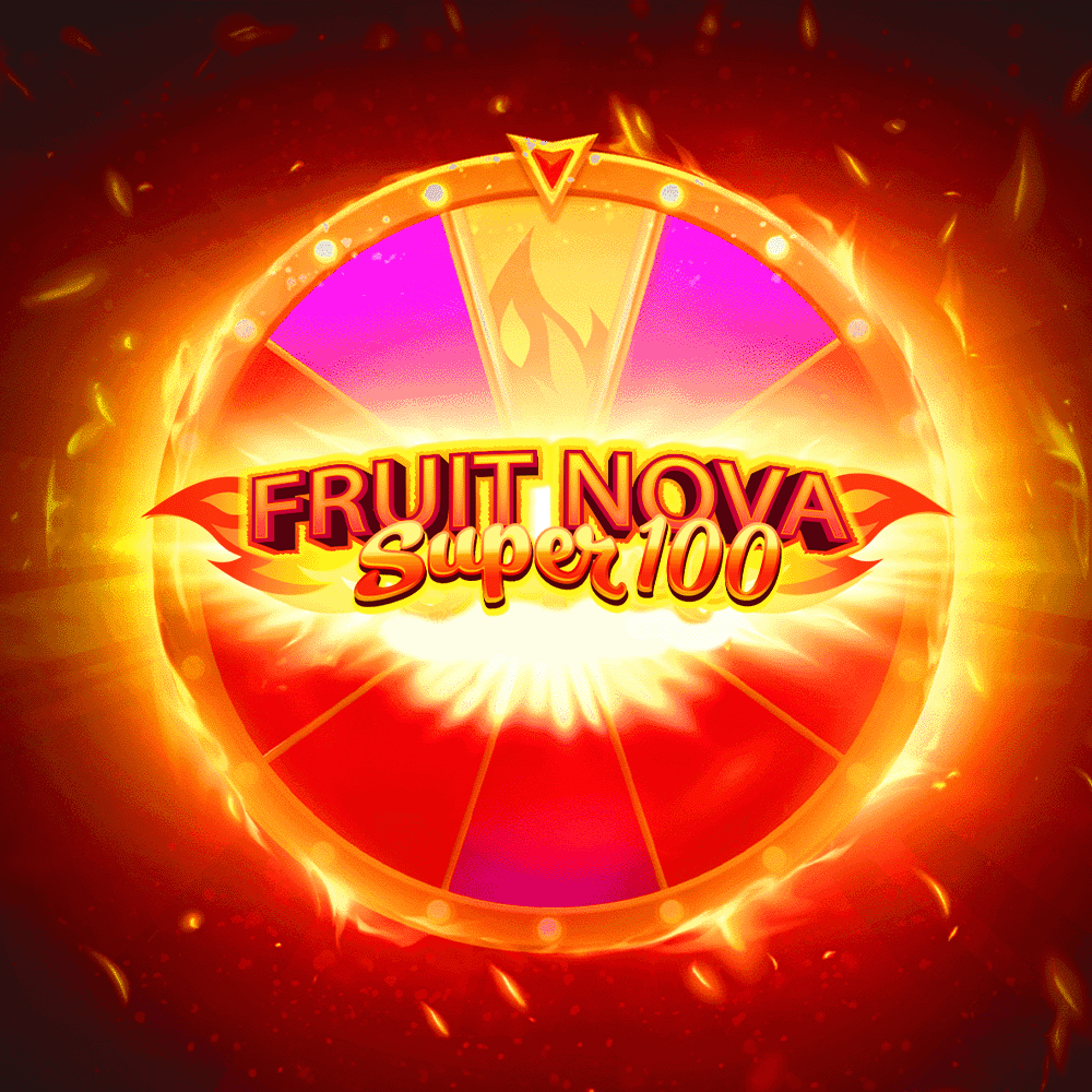 Fruit Super Nova 100