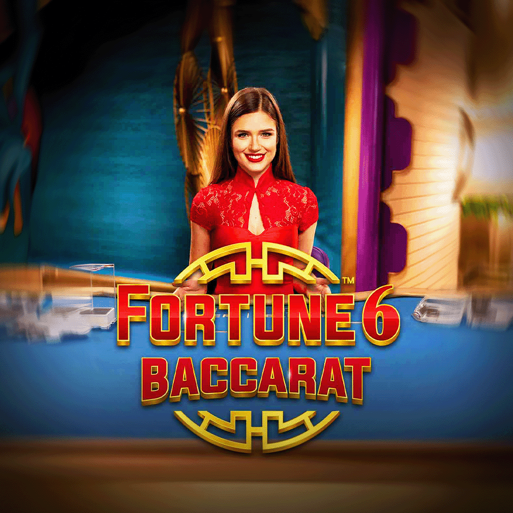 Fortune 6 Baccarat
